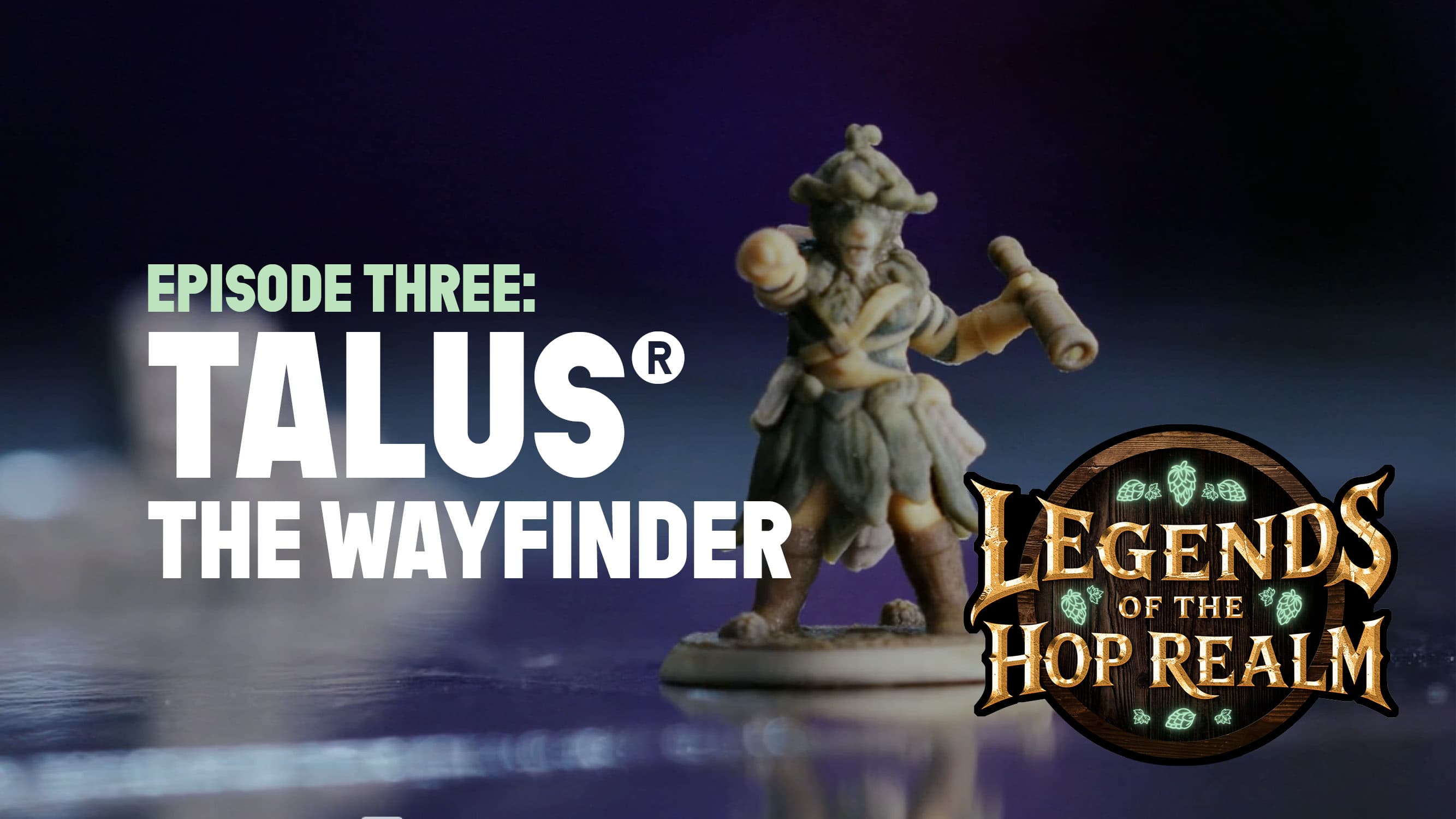 Legends of the Hop Realm Logo with episode name listed over image of character