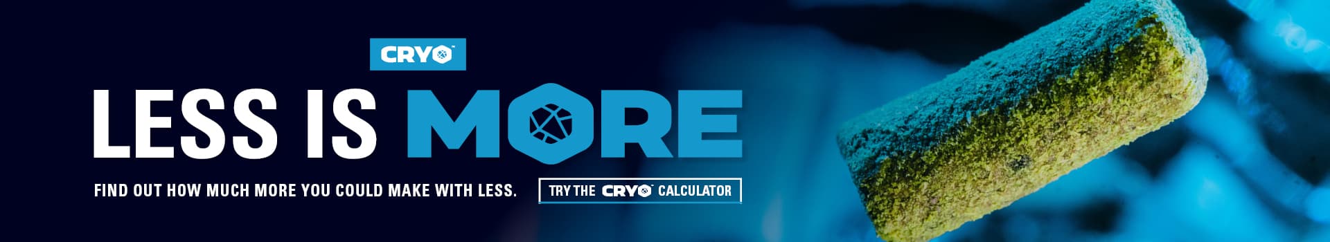 wysiwyg/Cryo_Less_is_More_Spot_Banner.jpg